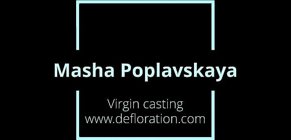 Masha Poplavskaya first time casting and masturbating